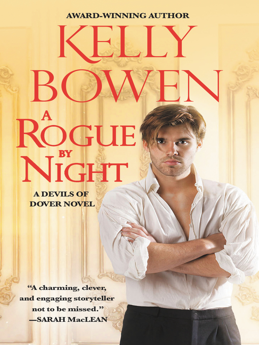 Title details for A Rogue by Night by Kelly Bowen - Available
